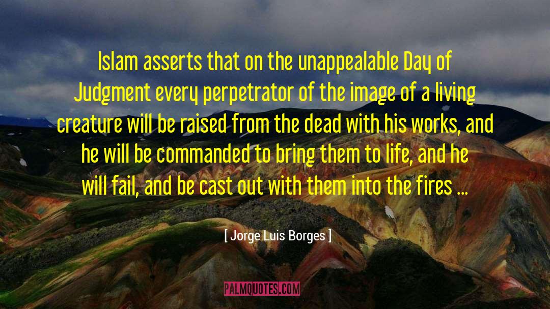 Cast Out quotes by Jorge Luis Borges