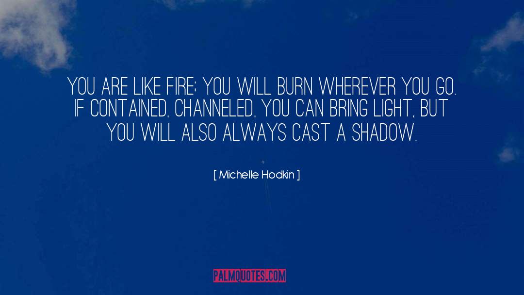 Cast quotes by Michelle Hodkin