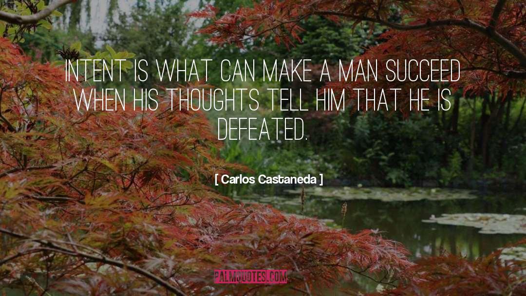 Castaneda quotes by Carlos Castaneda