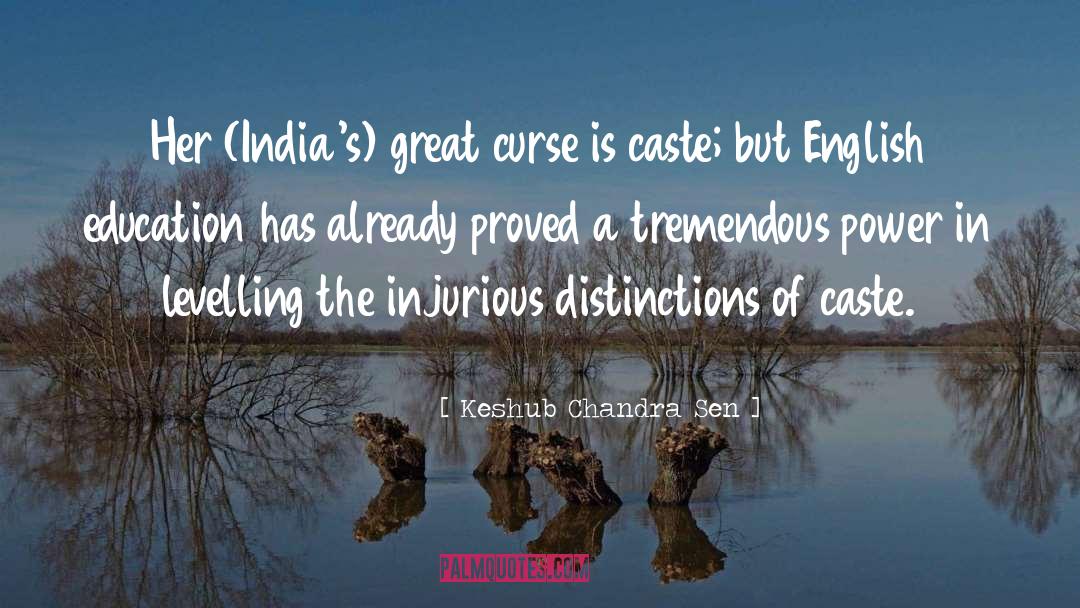 Caste quotes by Keshub Chandra Sen