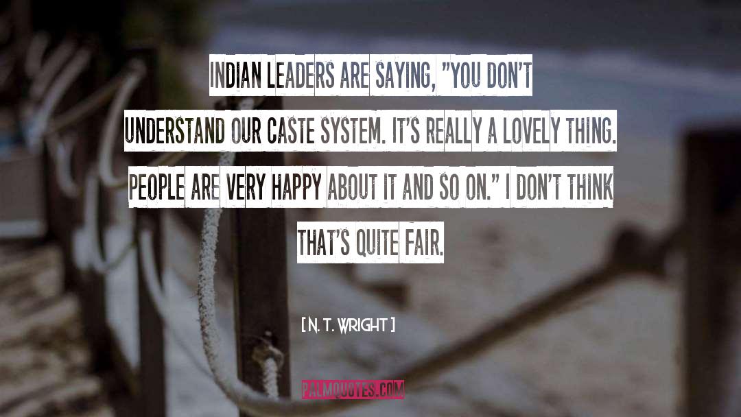 Caste quotes by N. T. Wright