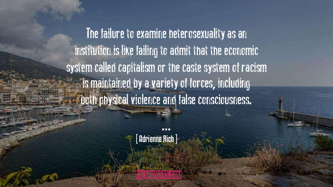 Caste System quotes by Adrienne Rich