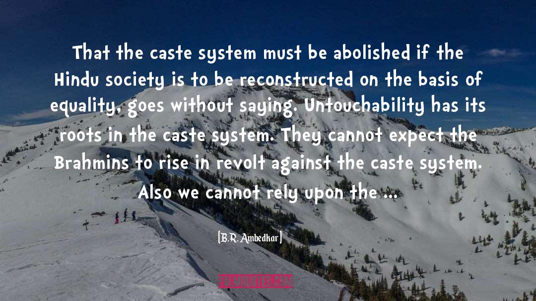 Caste System quotes by B.R. Ambedkar