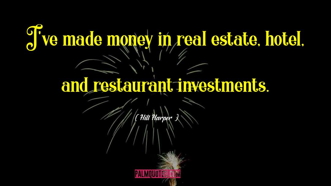 Castelhana Real Estate quotes by Hill Harper