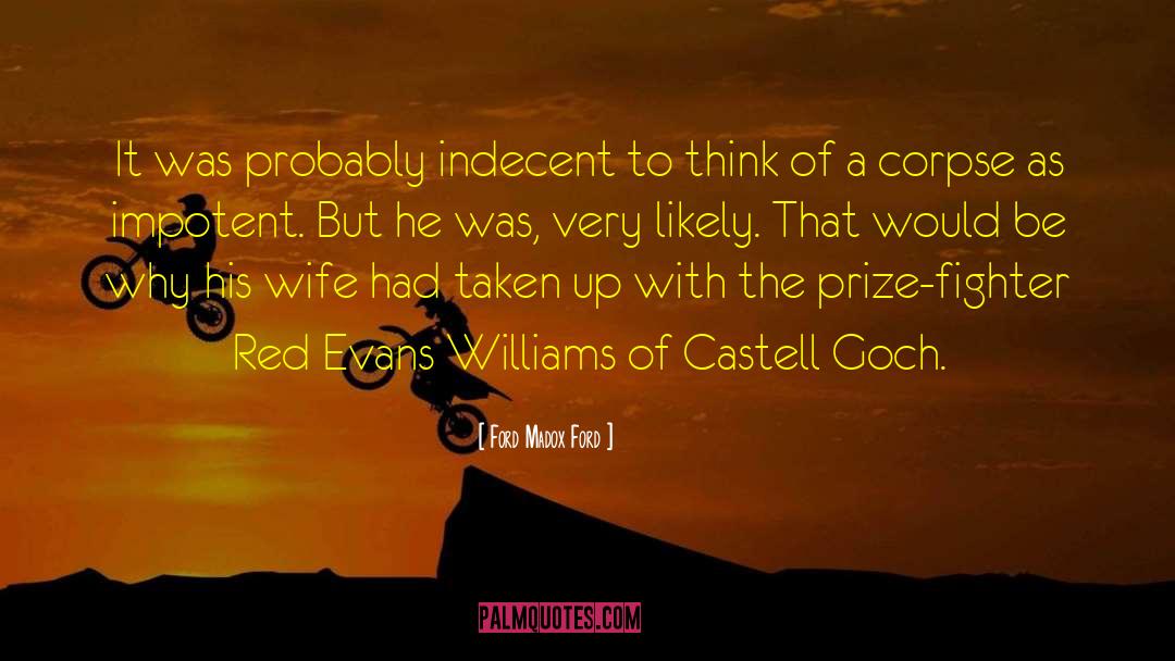 Castell N Alcal quotes by Ford Madox Ford