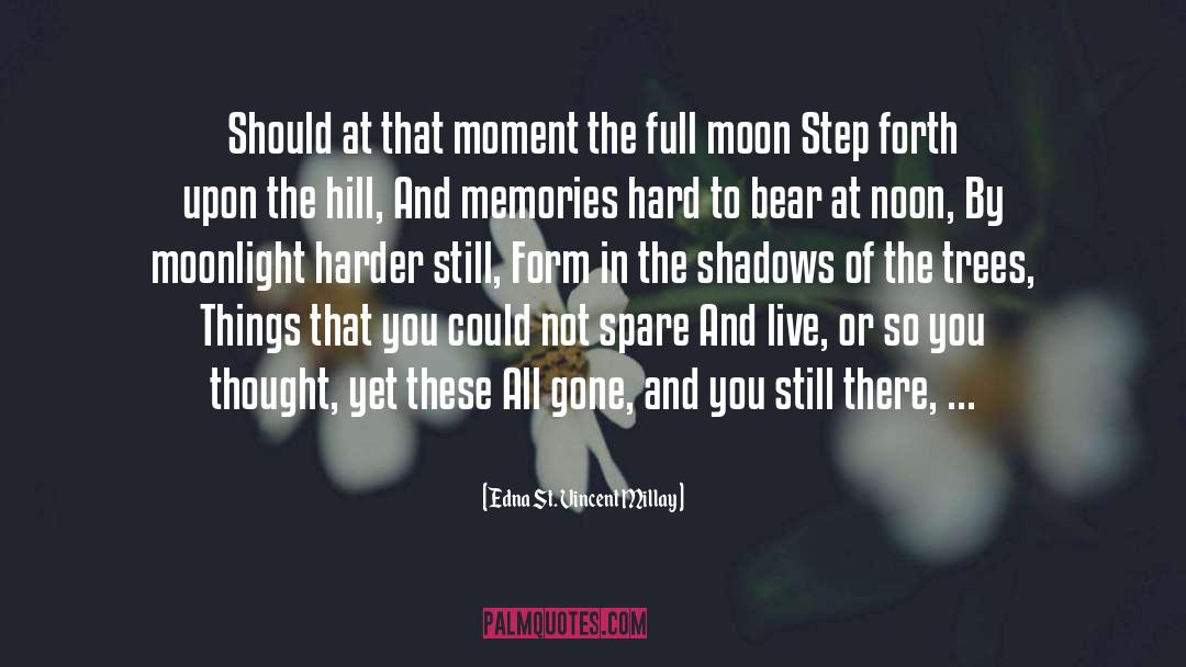 Castellis Moonlight quotes by Edna St. Vincent Millay