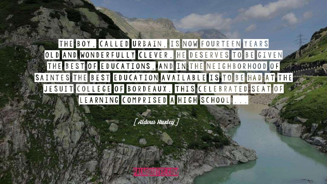 Castillon Bordeaux quotes by Aldous Huxley