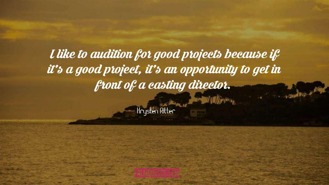 Casting Director quotes by Krysten Ritter