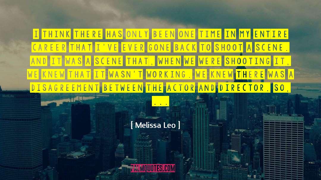 Casting Director quotes by Melissa Leo