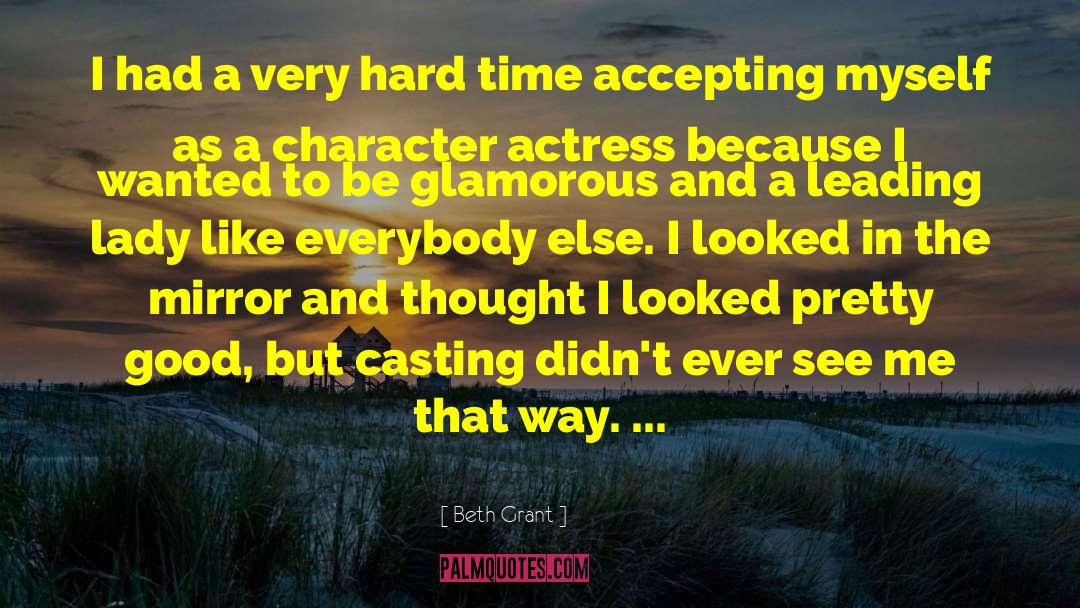 Casting Director quotes by Beth Grant
