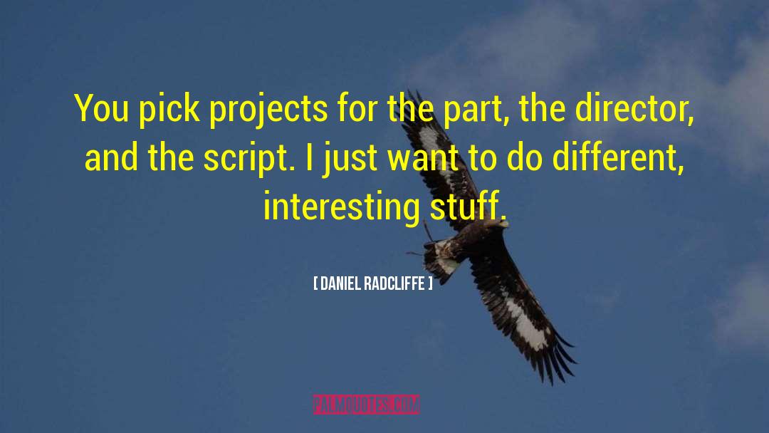 Casting Director quotes by Daniel Radcliffe