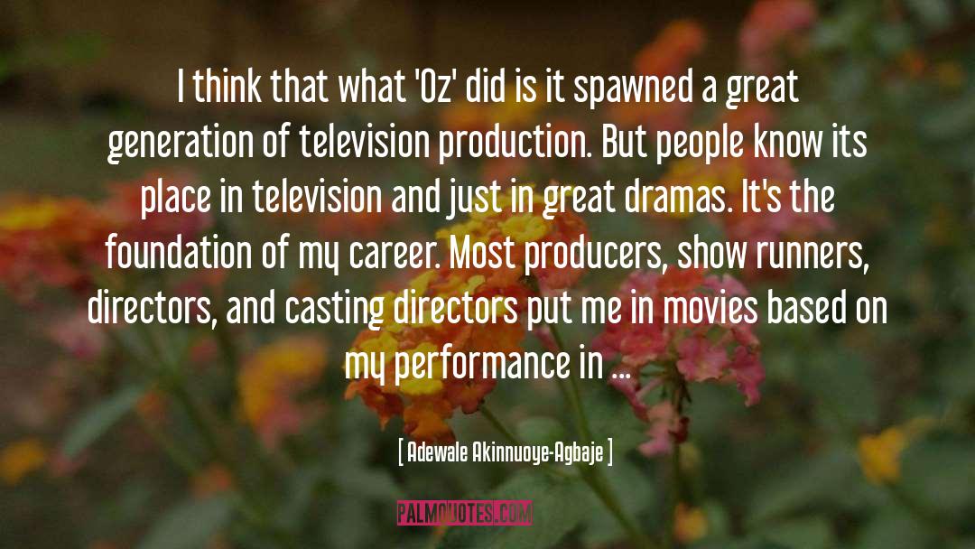 Casting Directors quotes by Adewale Akinnuoye-Agbaje