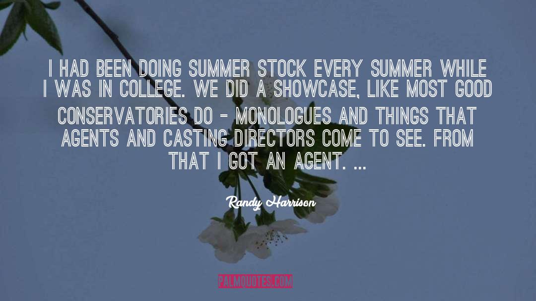 Casting Directors quotes by Randy Harrison