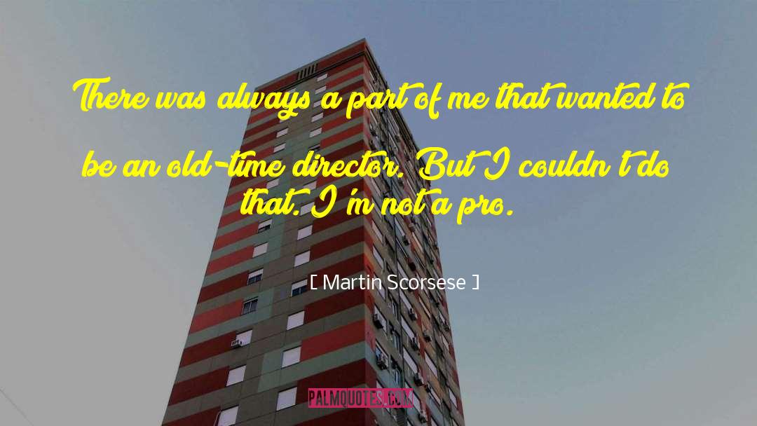 Casting Directors quotes by Martin Scorsese
