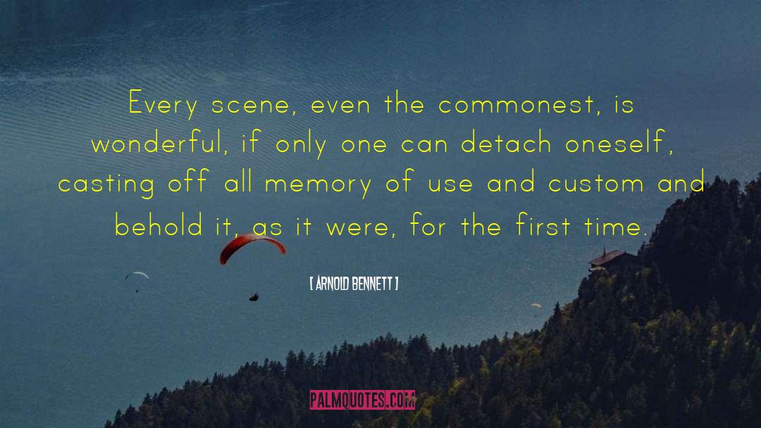 Casting Off quotes by Arnold Bennett