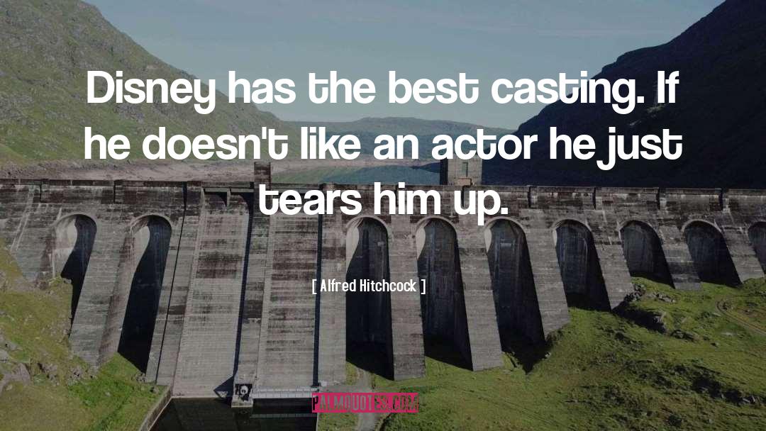 Casting quotes by Alfred Hitchcock