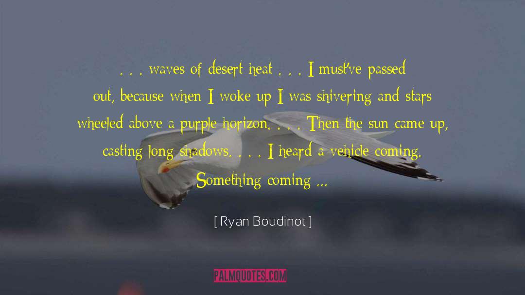 Casting quotes by Ryan Boudinot