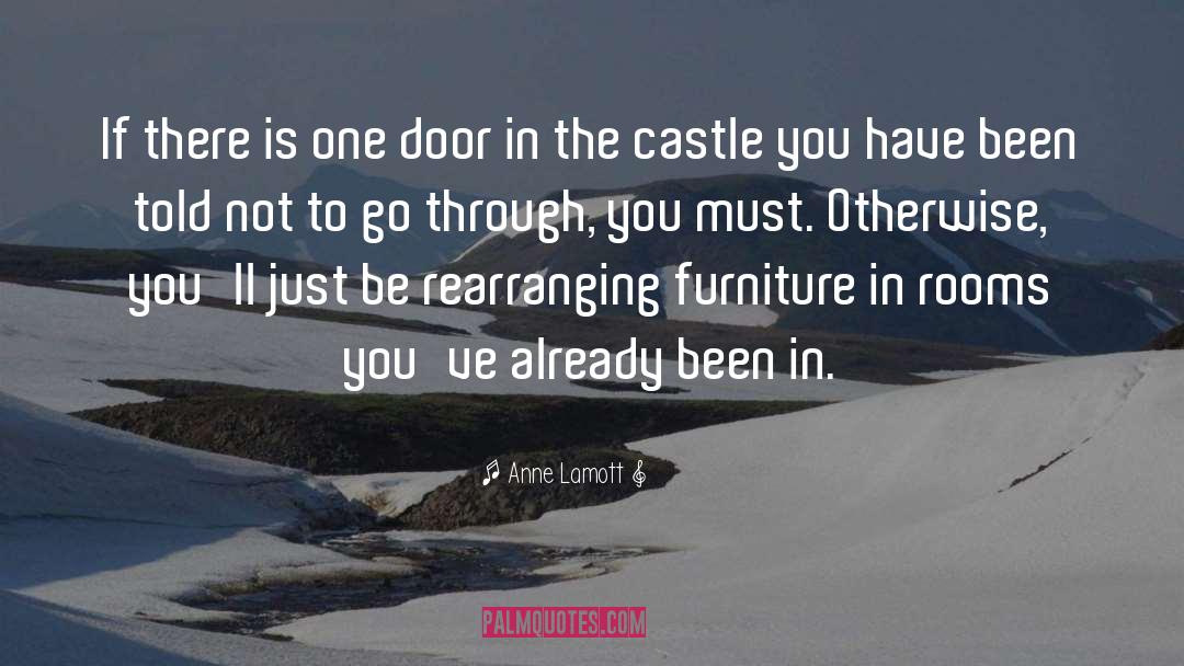 Castle quotes by Anne Lamott