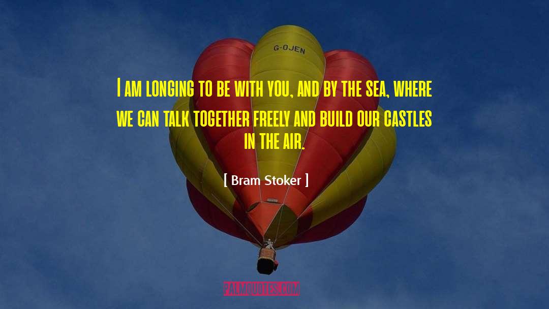 Castles In The Air quotes by Bram Stoker