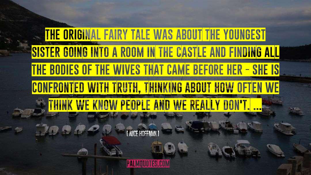 Castles quotes by Alice Hoffman