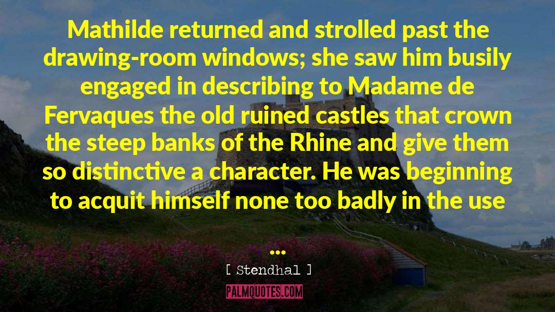 Castles quotes by Stendhal