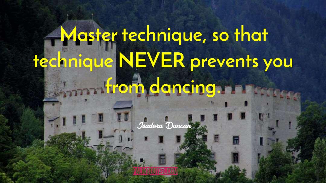 Castroneves Dancing quotes by Isadora Duncan