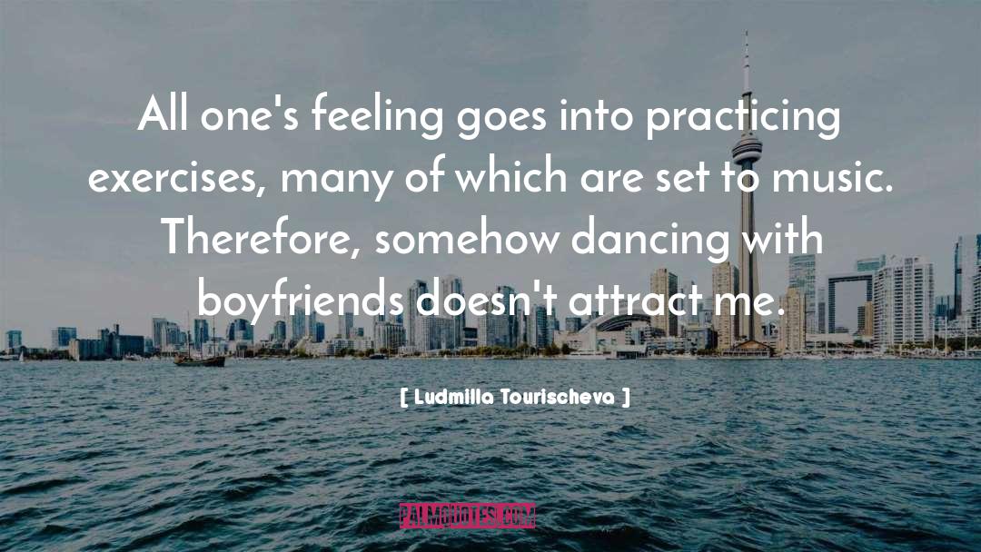 Castroneves Dancing quotes by Ludmilla Tourischeva