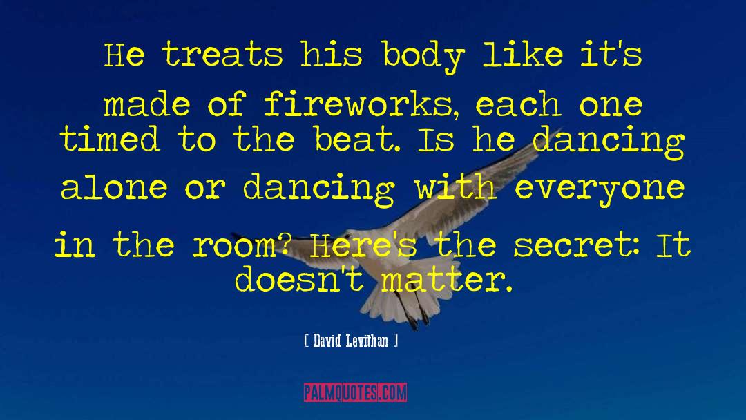 Castroneves Dancing quotes by David Levithan