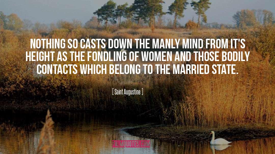 Casts quotes by Saint Augustine