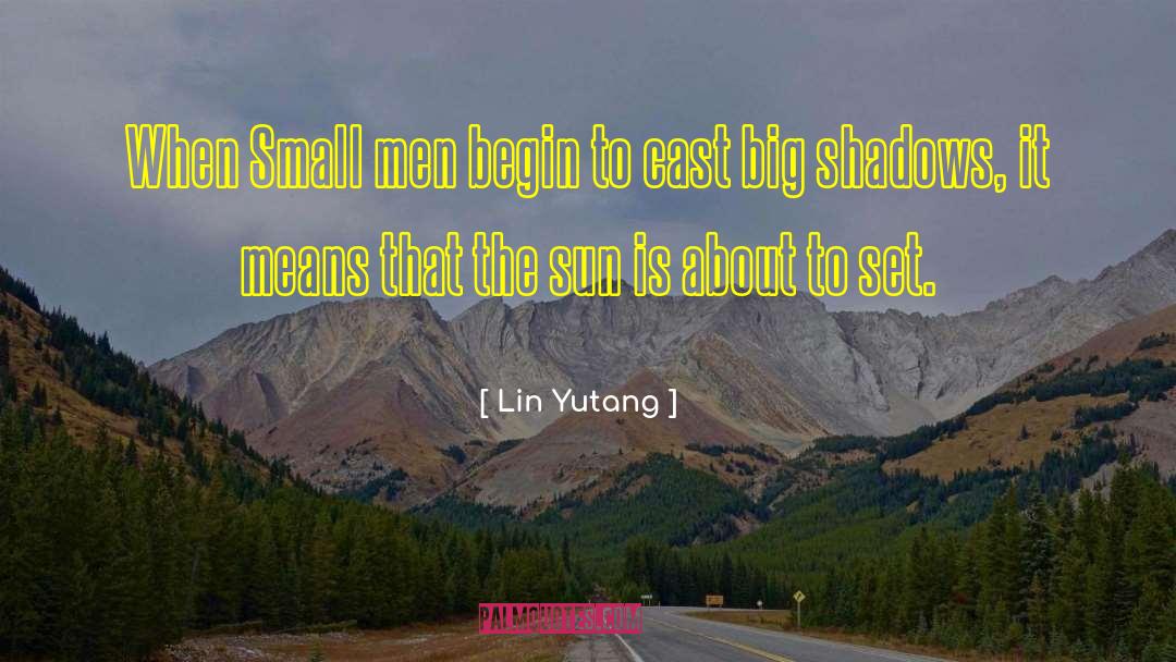 Casts quotes by Lin Yutang