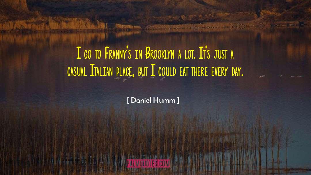 Casual Brutality quotes by Daniel Humm
