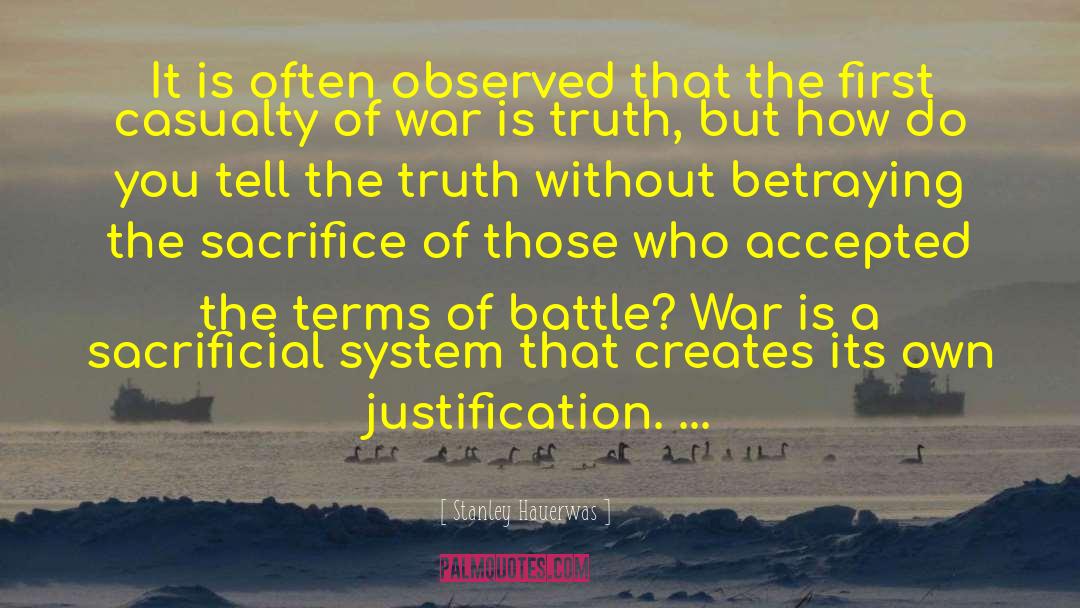 Casualty Of War quotes by Stanley Hauerwas