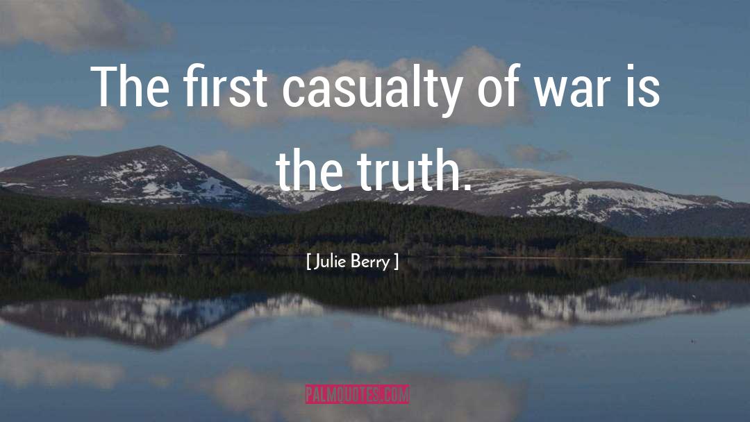 Casualty Of War quotes by Julie Berry