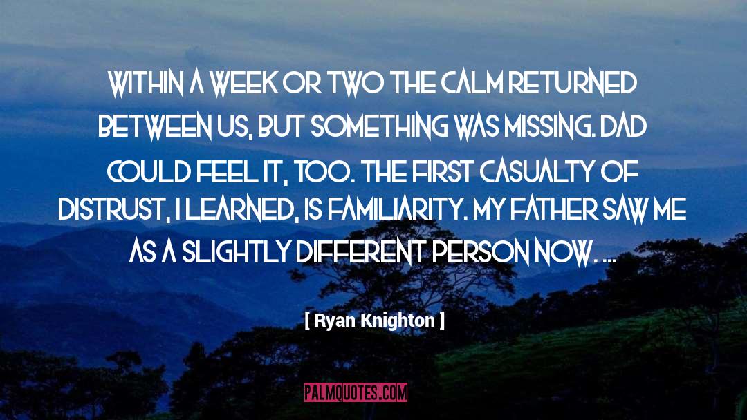 Casualty quotes by Ryan Knighton