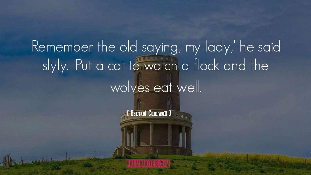 Cat Adams quotes by Bernard Cornwell