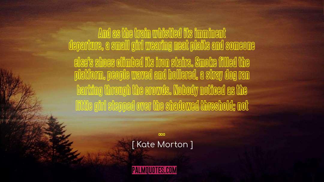 Cat And Dog quotes by Kate Morton