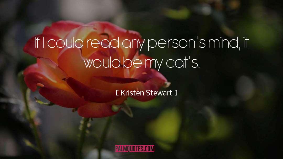 Cat Baharal quotes by Kristen Stewart