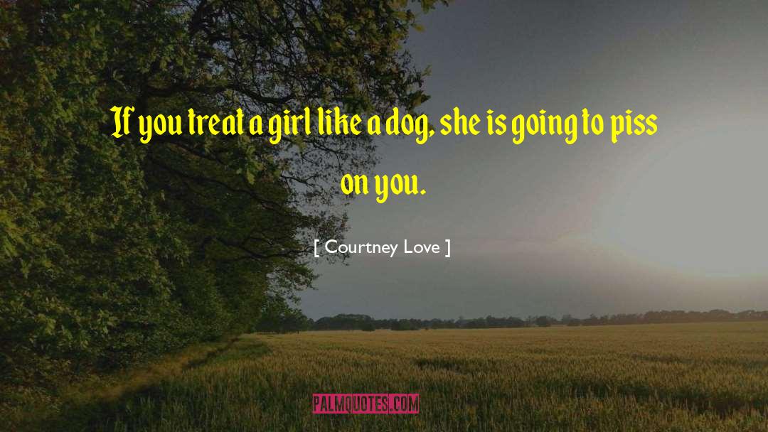 Cat Dog quotes by Courtney Love