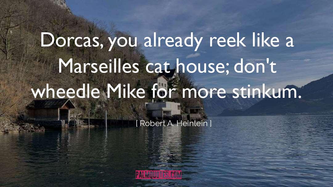 Cat Dying quotes by Robert A. Heinlein