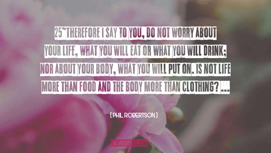 Cat Food quotes by Phil Robertson