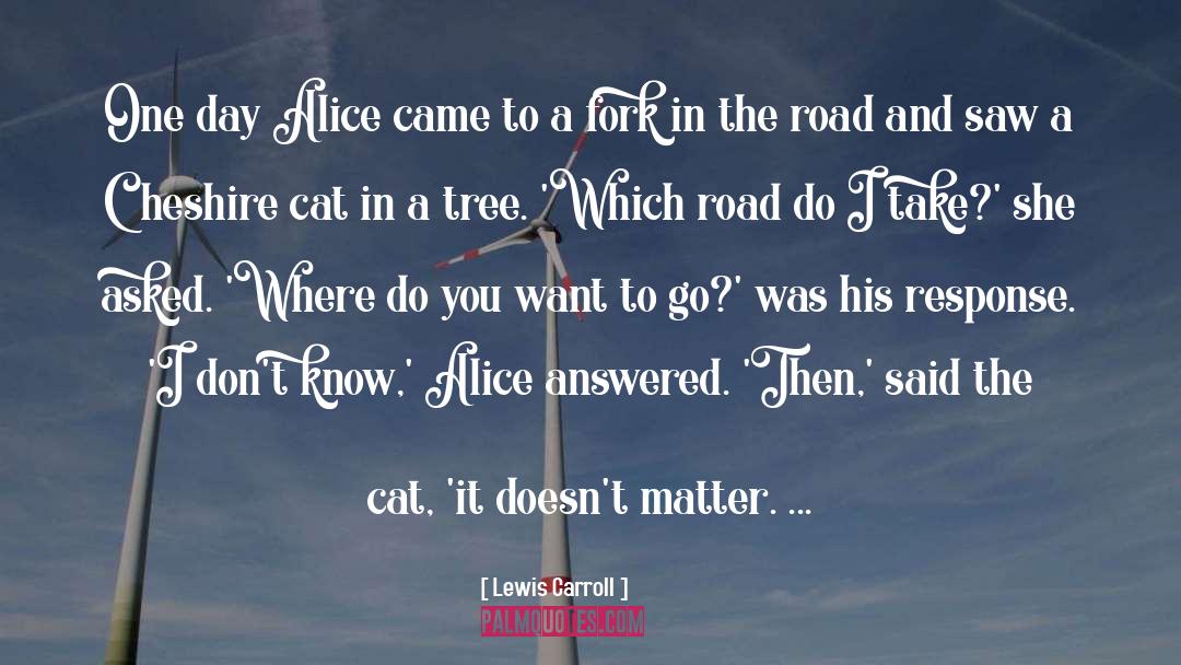 Cat Inspired quotes by Lewis Carroll