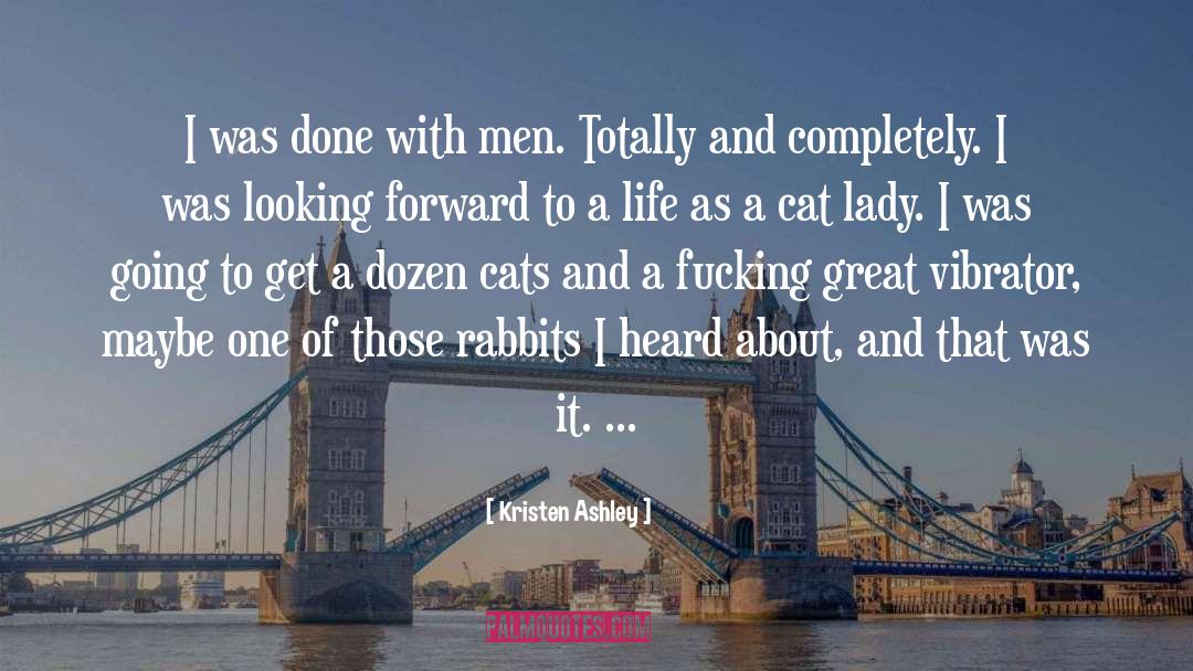 Cat Lady quotes by Kristen Ashley