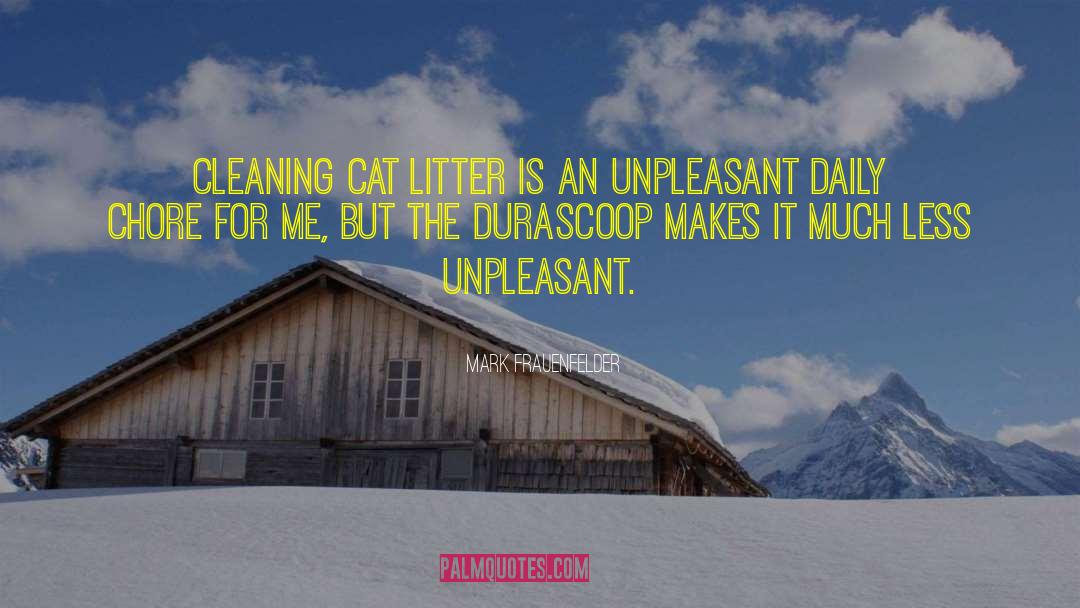 Cat Litter quotes by Mark Frauenfelder