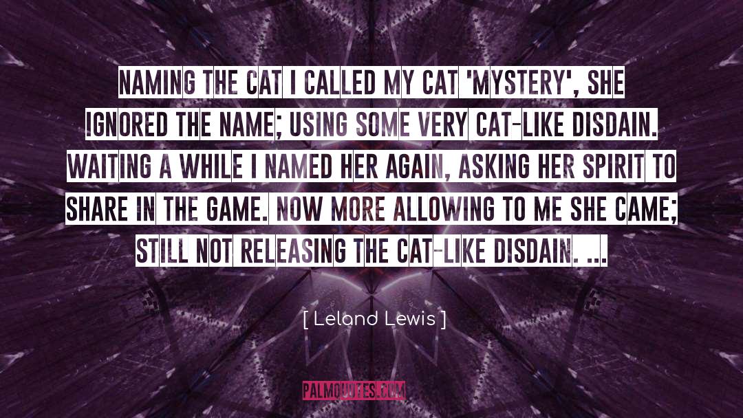 Cat Logos De Miercoles quotes by Leland Lewis