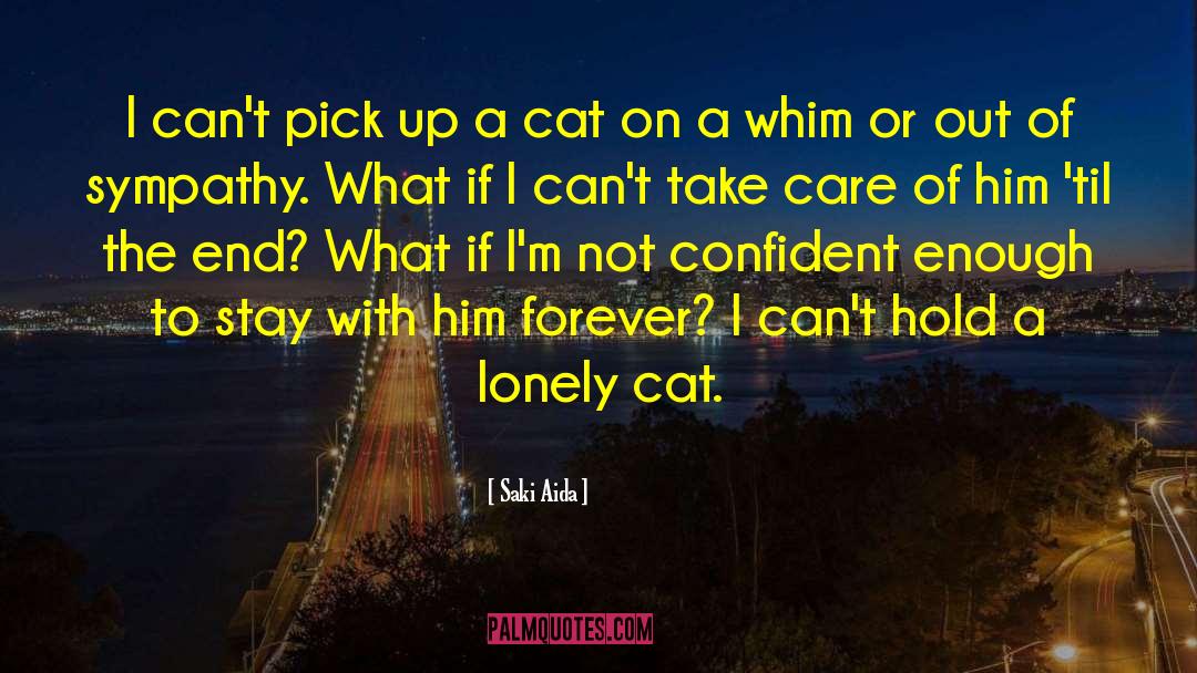 Cat Love quotes by Saki Aida