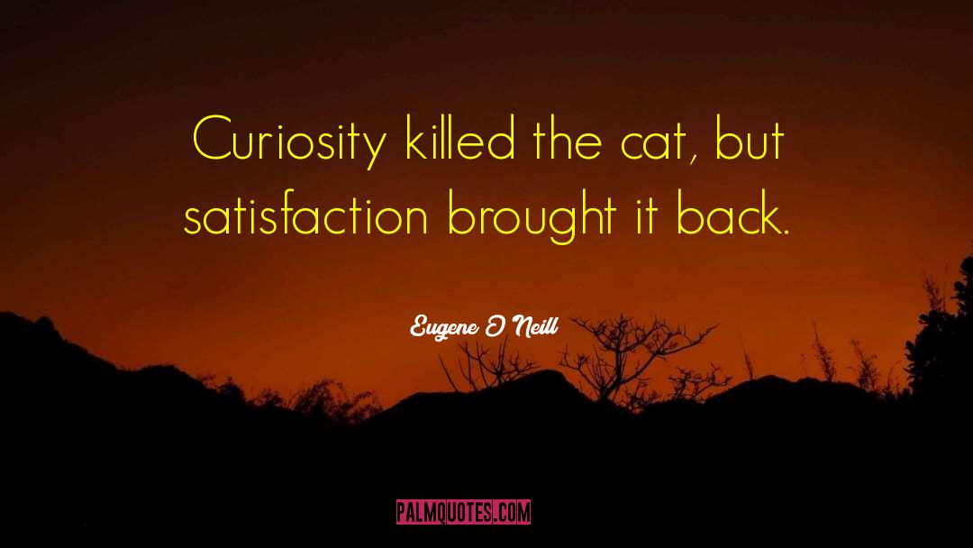 Cat Love quotes by Eugene O'Neill