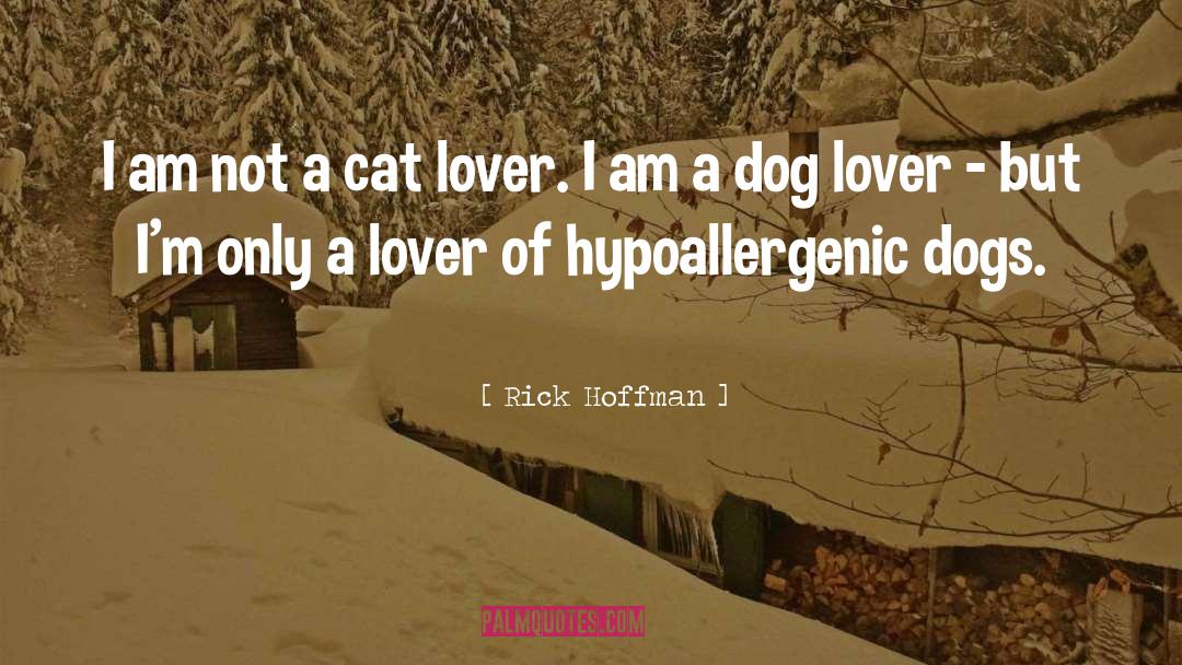Cat Lover quotes by Rick Hoffman