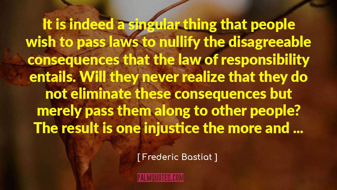 Cat People quotes by Frederic Bastiat