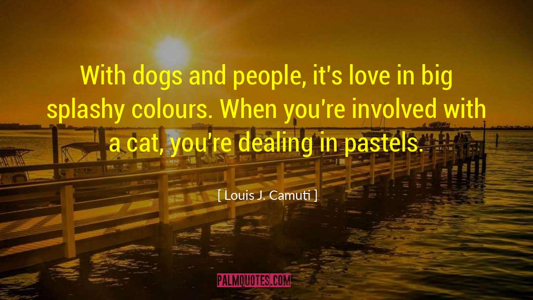 Cat People quotes by Louis J. Camuti