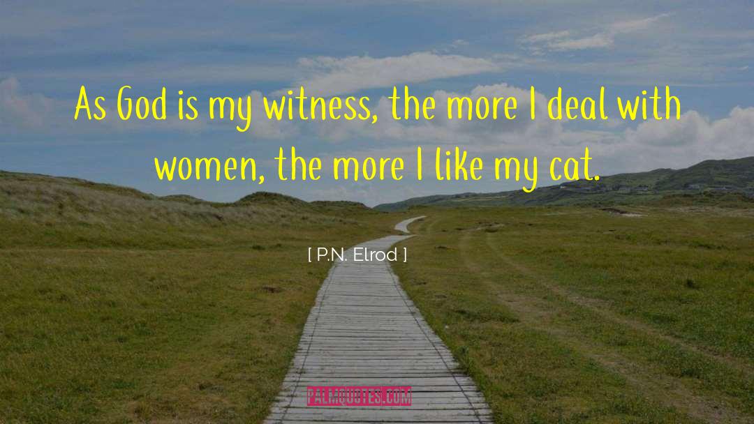 Cat Women quotes by P.N. Elrod